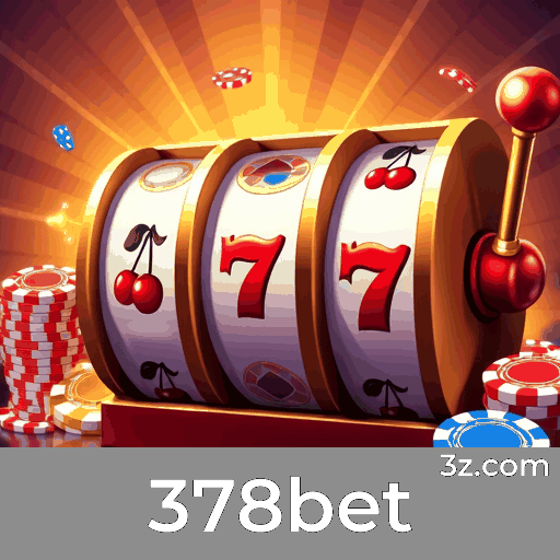 378bet: Bônus Generosos Para Jogadores Brasileiros